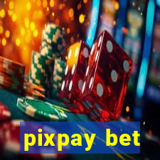 pixpay bet